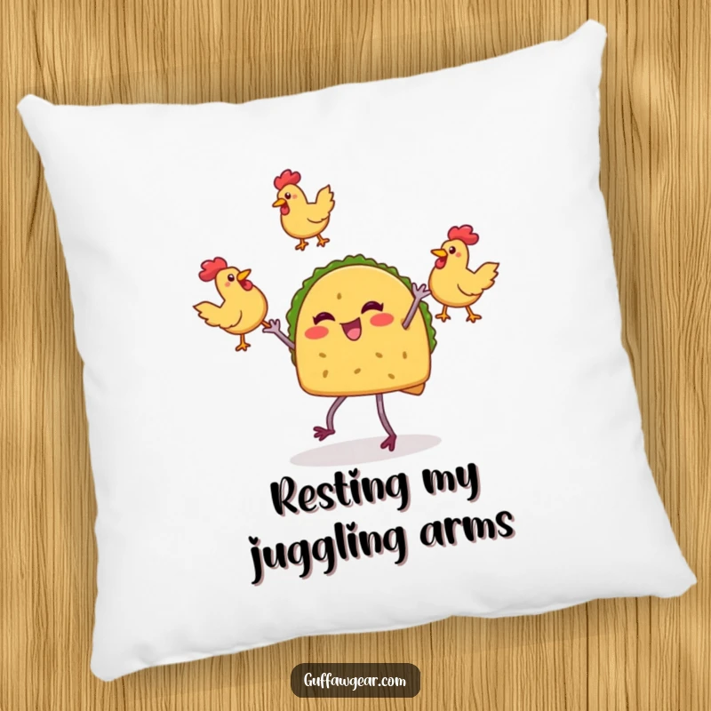 Funny pillow with a taco character on legs juggling rubber chickens, offering plush comfort and a dose of playful amusement.