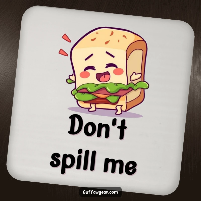 Funny drink coaster with a talking sandwich character tripping over its crust, protecting surfaces with food-themed humor.