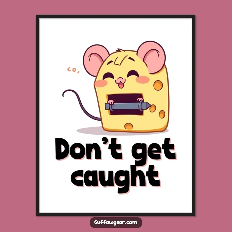 Funny Cheese Mouse Trap Poster - Hilarious Wall Art for the Kitchen