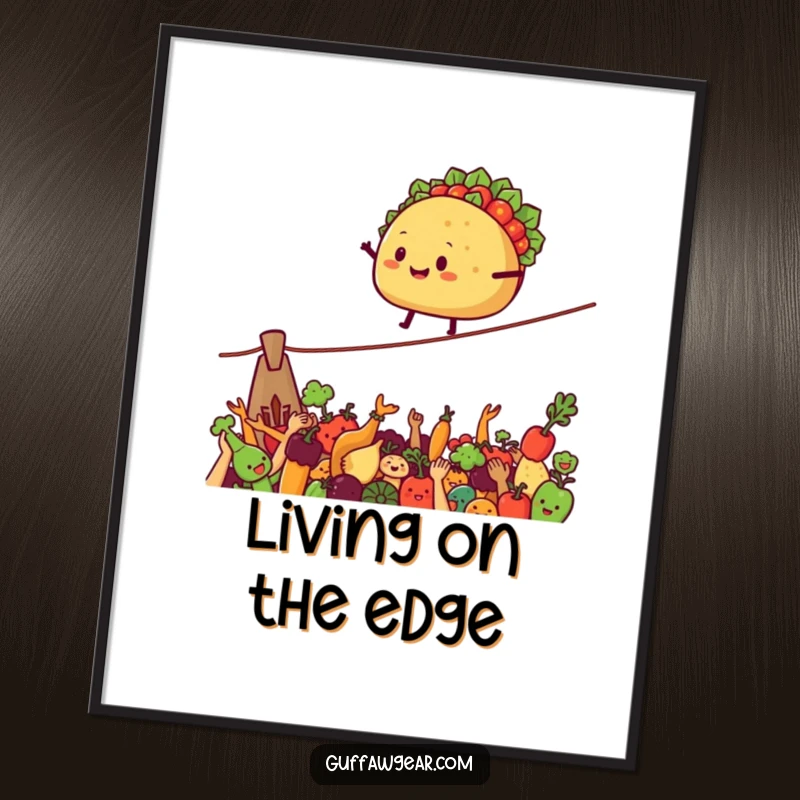 Funny Poster of a smiling taco on a tightrope above cheering vegetables, ideal for kitchen decor.