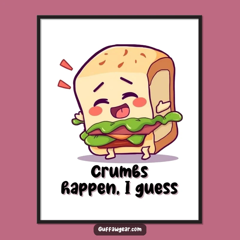 Funny Talking Sandwich Poster: Hilarious Wall Art for Kitchens and Foodie Fun