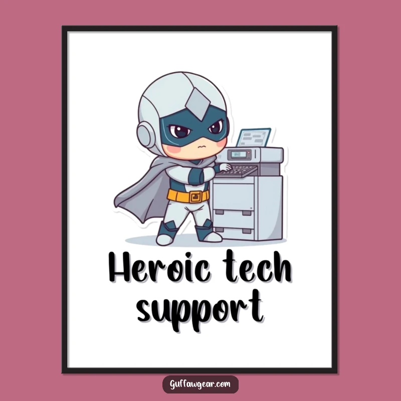 Funny Superhero Printer Struggle Poster: Hilarious Wall Art for Nerds