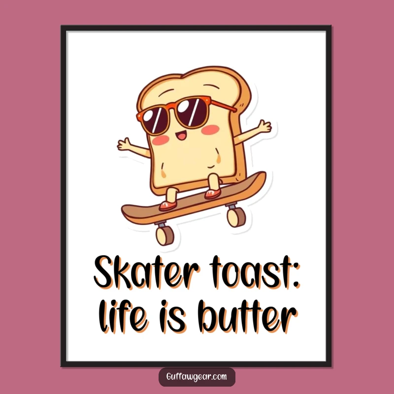 Free Printable Wall Art: Skateboard Toast, Coolest Dude, Downloadable Art Decor!