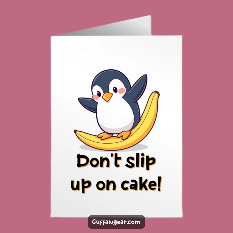 Funny Free Printable Birthday Card: Penguin's Slip-Up - Downloadable Gift!