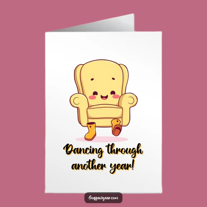 Free Printable Birthday Card: Funny Armchair Jig - Hilarious Downloadable Gift