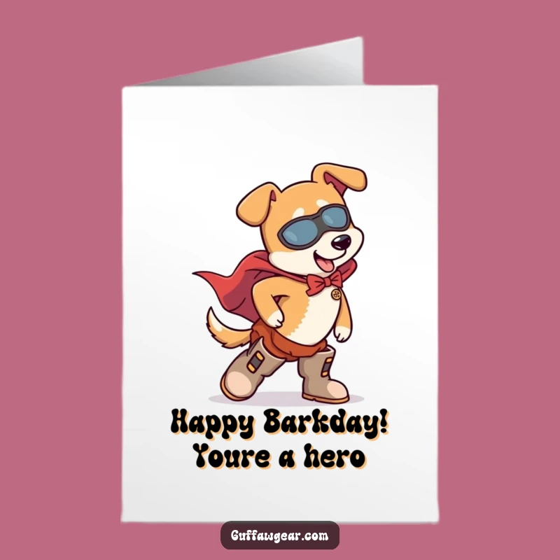 Free Printable Funny Dog Superhero Birthday Card: Clumsy Hero Downloadable Gift