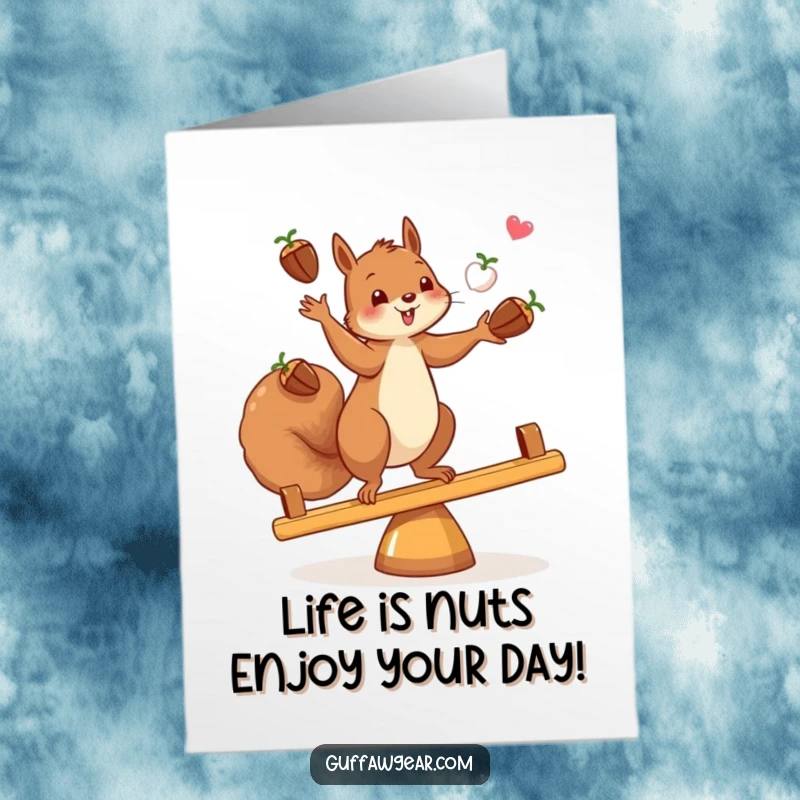 Funny free printable birthday card: A squirrel expertly juggles acorns while precariously balancing on a teeter-totter.
