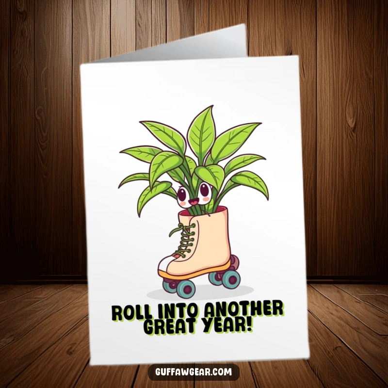 Funny free printable birthday card featuring a sentient houseplant on roller skates swerving comically, ready to party.