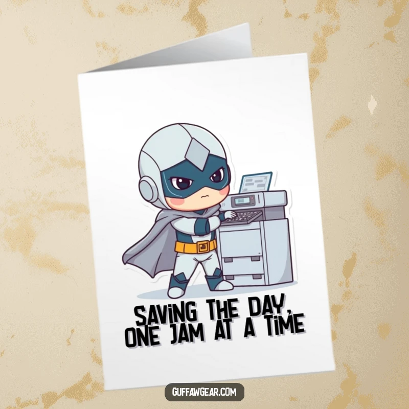 Funny Free Printable Birthday Card: A superhero in costume awkwardly trying to fix a jammed printer, sparks flying, a tech disaster.