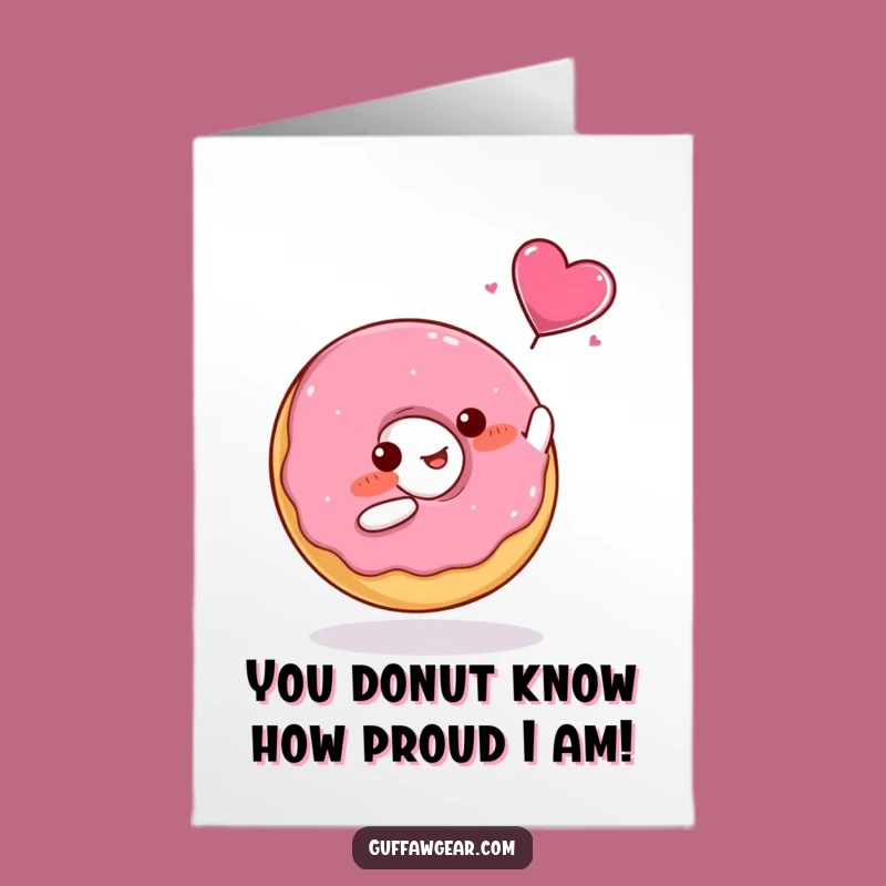 Donut Love Free Printable Congrats Card - Adorable Downloadable Gift