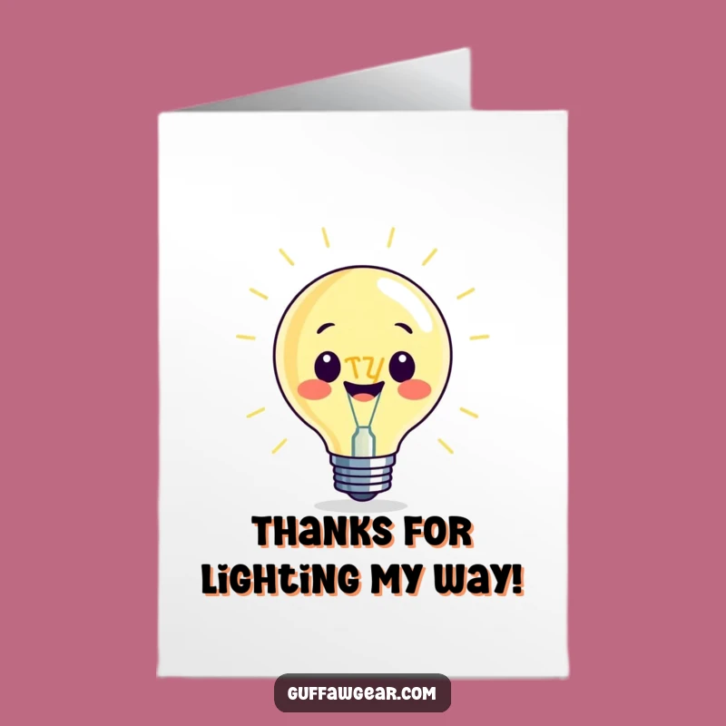 Beaming Lightbulb Free Printable Thank You Card - Bright Downloadable Gift
