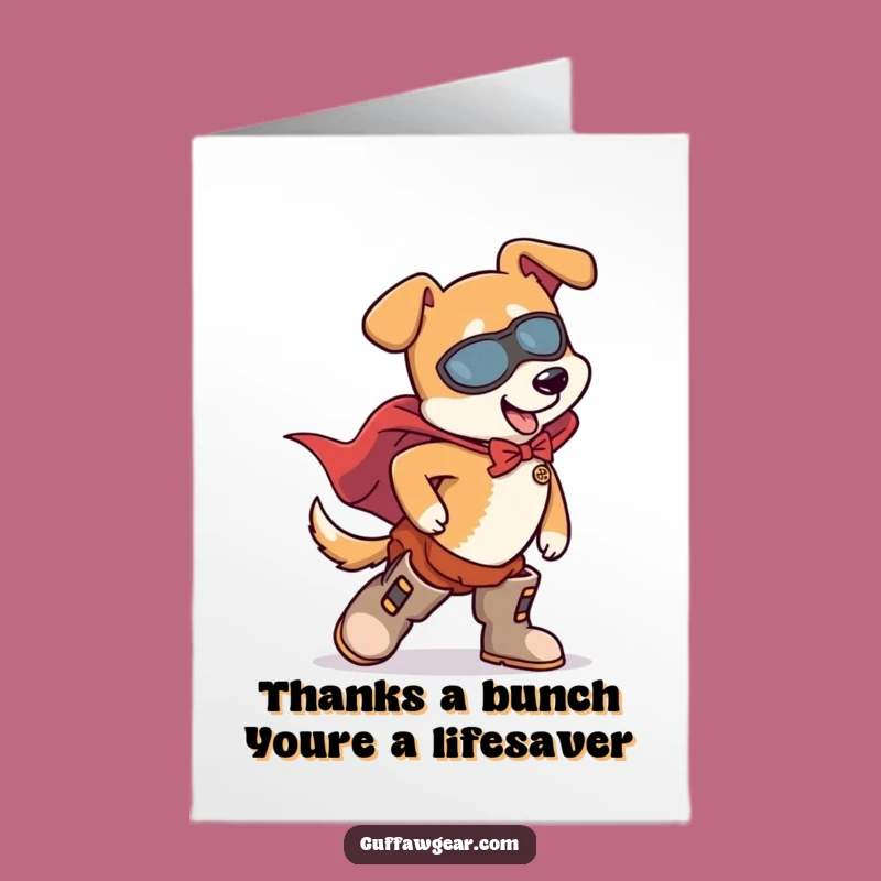 Free Printable Funny Dog Superhero Thank You Card: Stumble Thank You Downloadable
