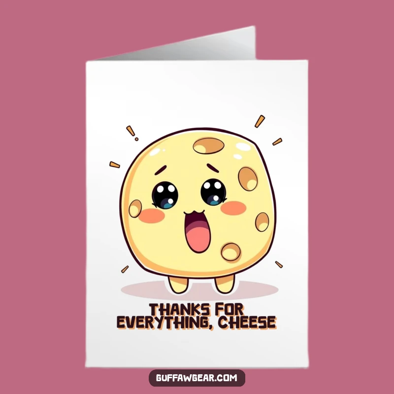Free Printable Thank You Card: Cheese Holes Say Thanks, Funny DIY Downloadable Gift