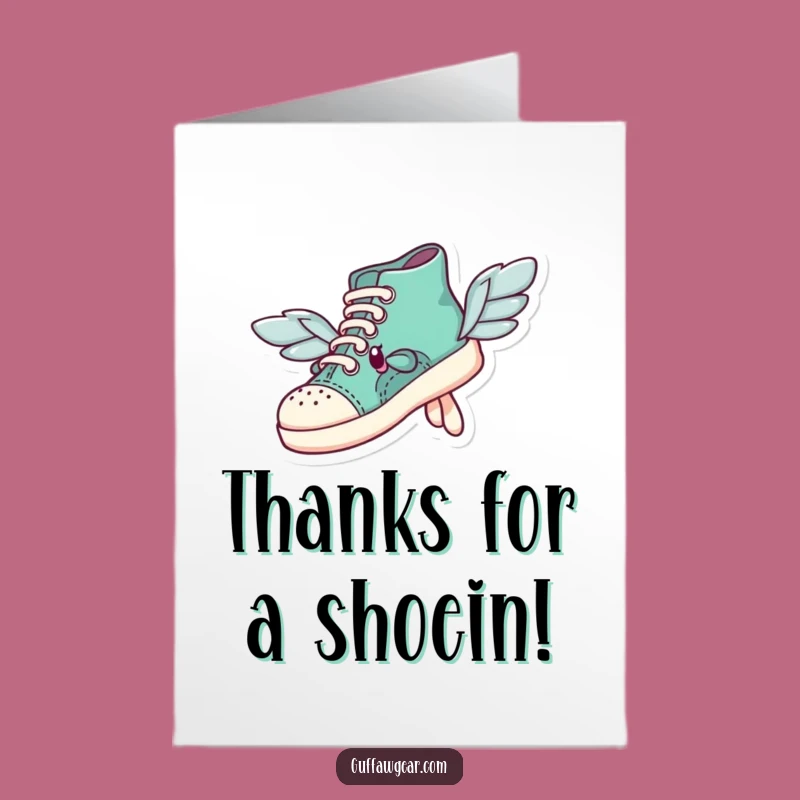 Free Printable Thank You Card: Flying Shoe Effort - Funny Download
