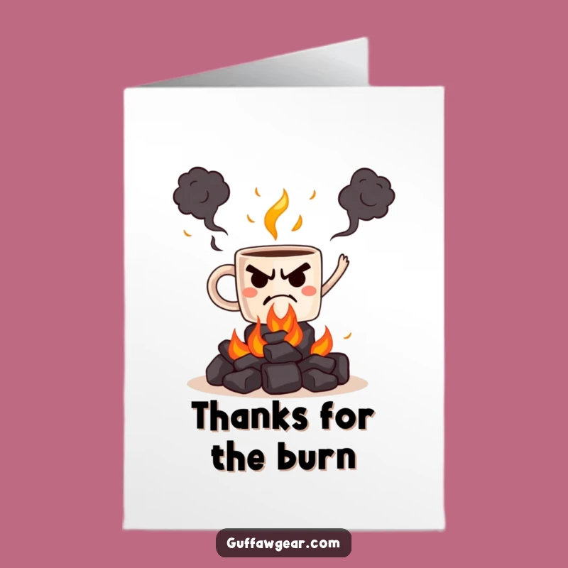 Free Printable Thank You Card, Funny Mug Coals Design, Downloadable Gratitude