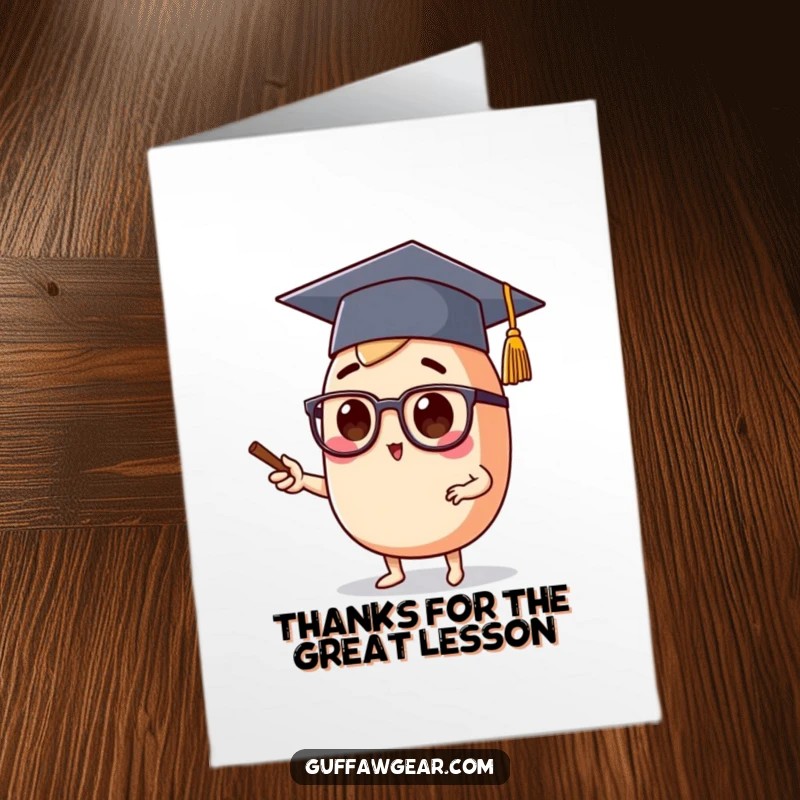 Funny Free Printable Thank You Card: Food character in grad cap and specs, lecturing appreciatively, expressing thanks.