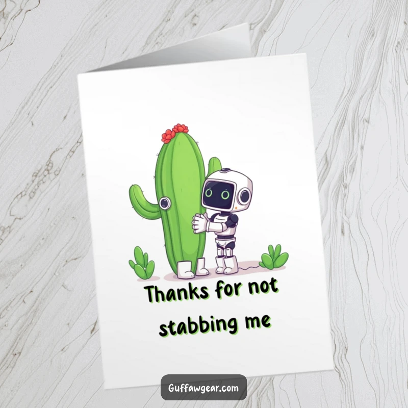 Funny Free Printable Thank You Card: Tiny robot's earnest hug for a giant cactus, expressing thanks.