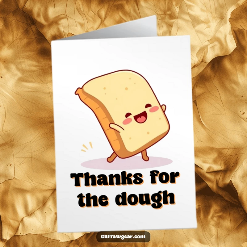 Funny Free Printable Thank You Card: A loaf of bread attempts a cartwheel and hilariously falls, thanking them.