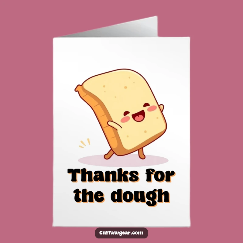 Free Printable Thank You Card, Funny Bread Cartwheel Design, Downloadable Appreciation