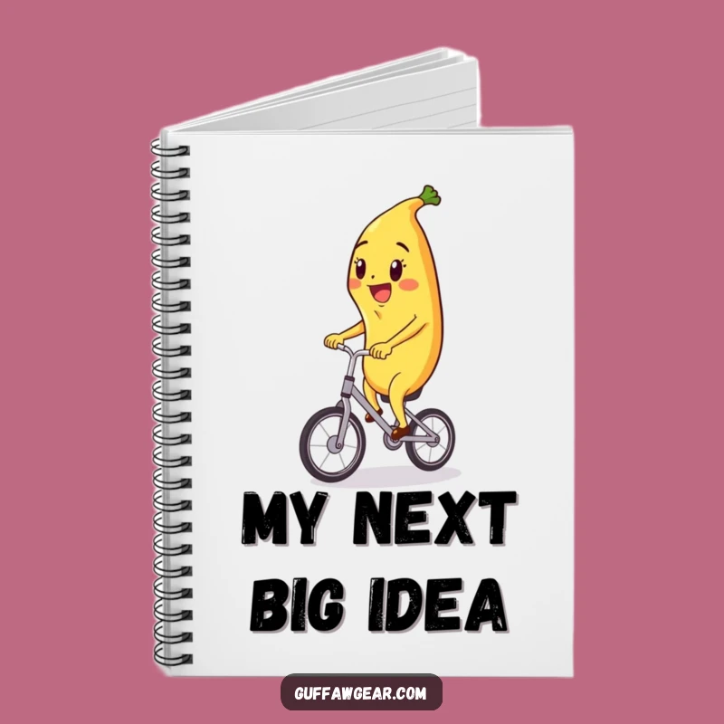 Funny Banana Unicycle Notebook - Capture Ideas with Unbalanced Humor!
