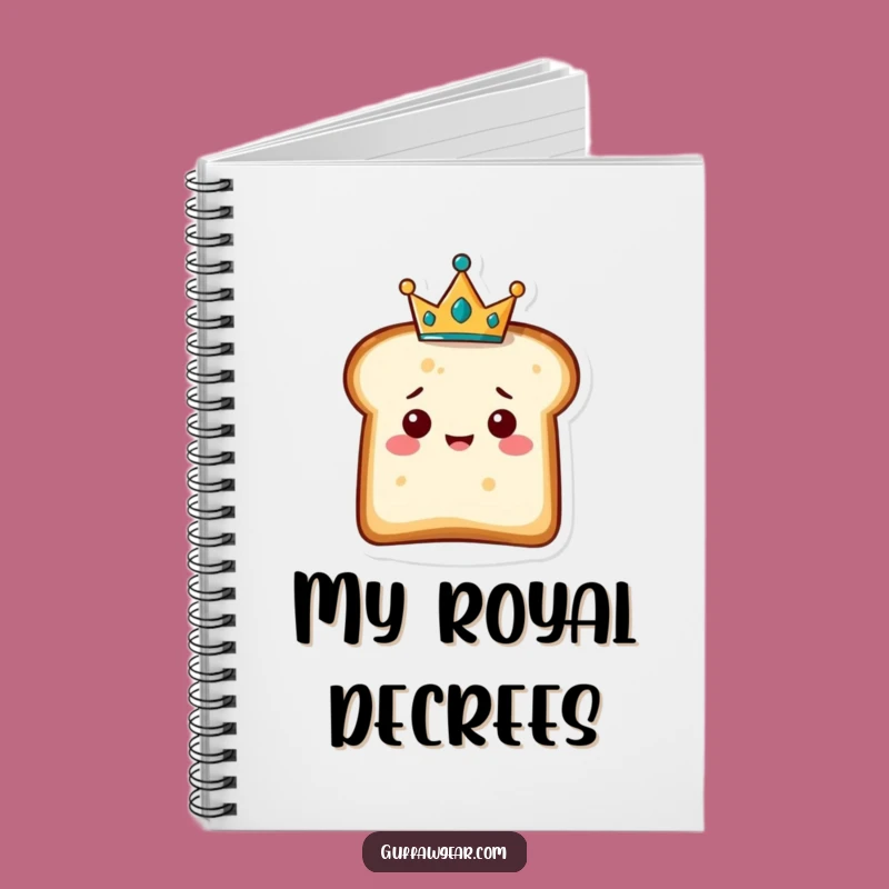 Funny Bread Crown Notebook - Jot Down Royal Decrees and Ideas!